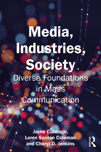 Media, Industries, Society
