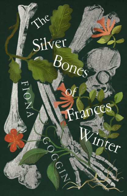 Silver Bones of Frances Winter