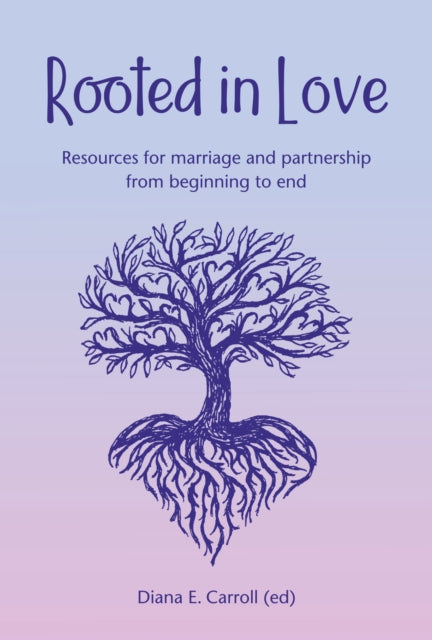 Rooted in Love