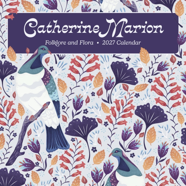 Catherine Marion: Folklore and Flora 2027 Wall Calendar