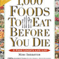 1,000 Foods to Eat Before You Die