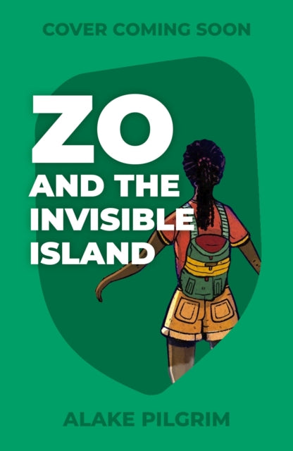 Zo and the Invisible Island