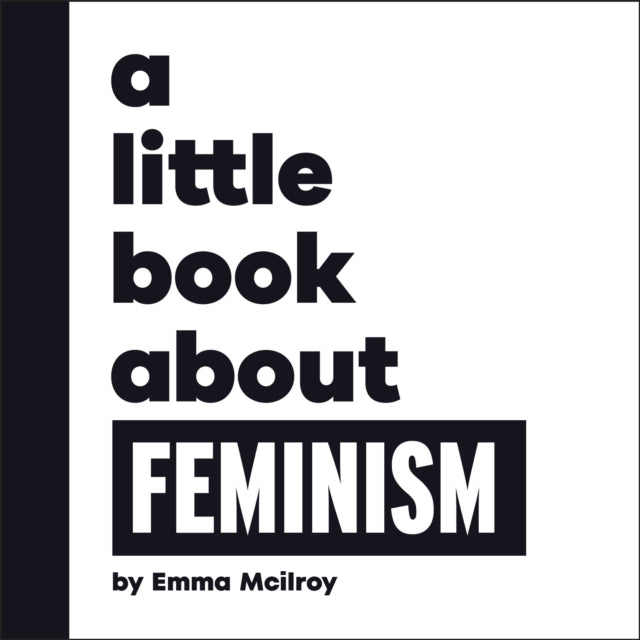 Little Book About Feminism