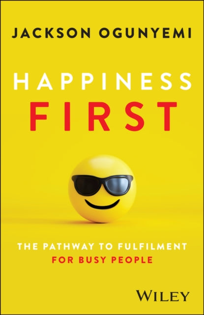 Happiness First