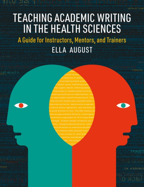 Teaching Academic Writing in the Health Sciences