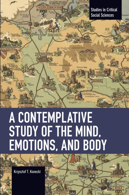 Contemplative Study of the Mind, Emotions, and Body