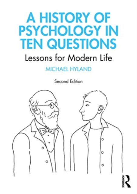 History of Psychology in Ten Questions