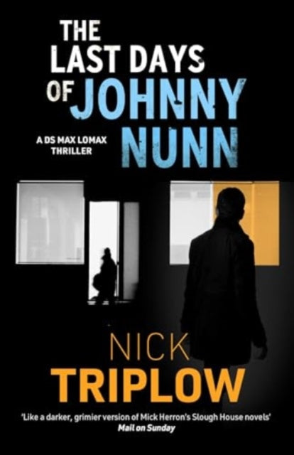 Last Days of Johnny Nunn