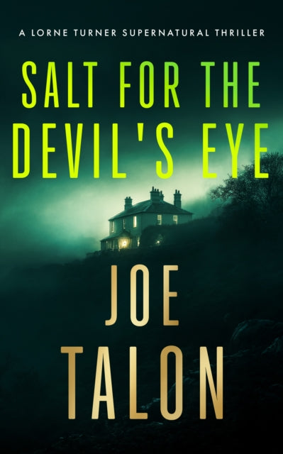 Salt for the Devil's Eye