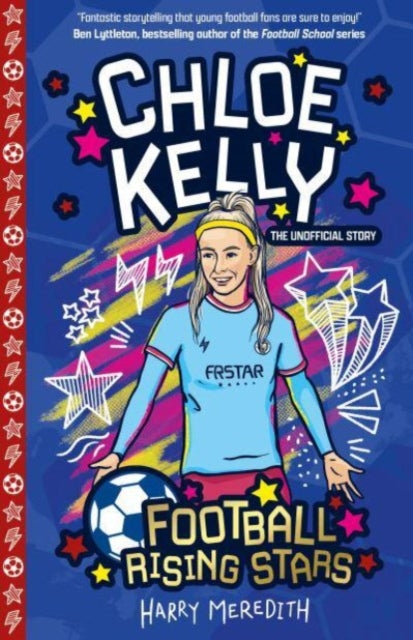 Football Rising Stars: Chloe Kelly