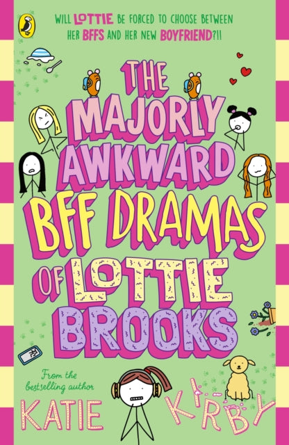 Majorly Awkward BFF Dramas of Lottie Brooks