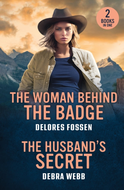 Woman Behind The Badge / The Husband's Secret