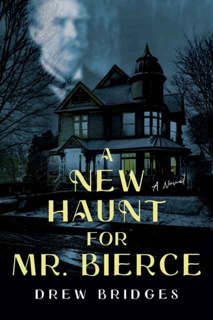 New Haunt for Mr. Bierce