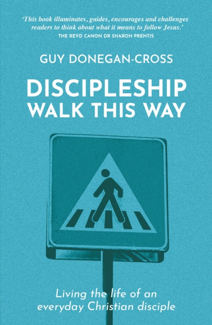 Discipleship: Walk This Way