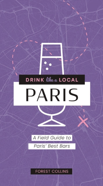 Drink Like a Local: Paris