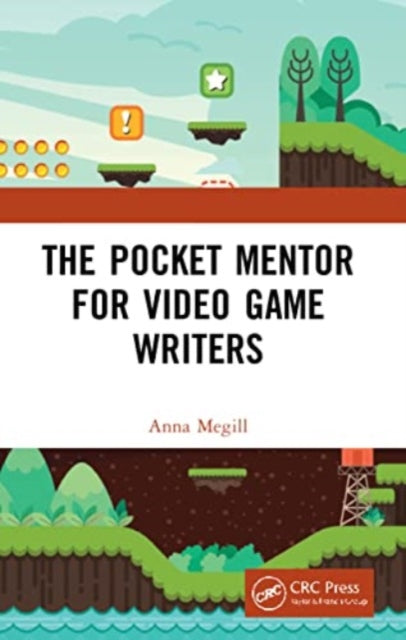 Pocket Mentor for Video Game Writers