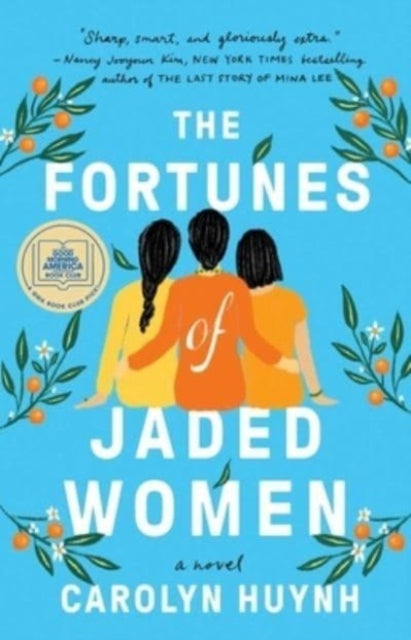 Fortunes of Jaded Women