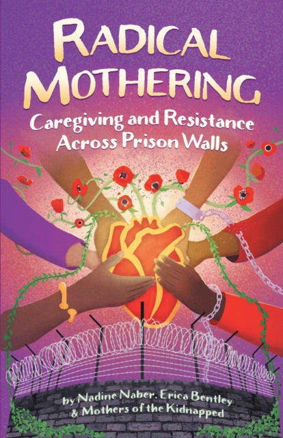 Radical Mothering