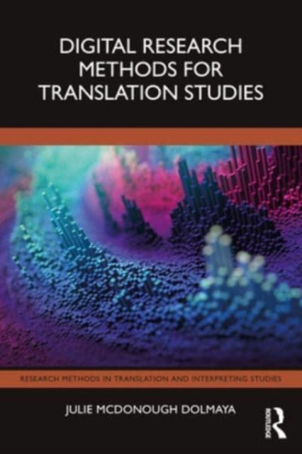 Digital Research Methods for Translation Studies