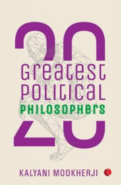 20 Greatest Political Philosophers