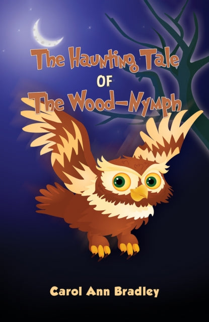 Haunting Tale of The Wood-Nymph