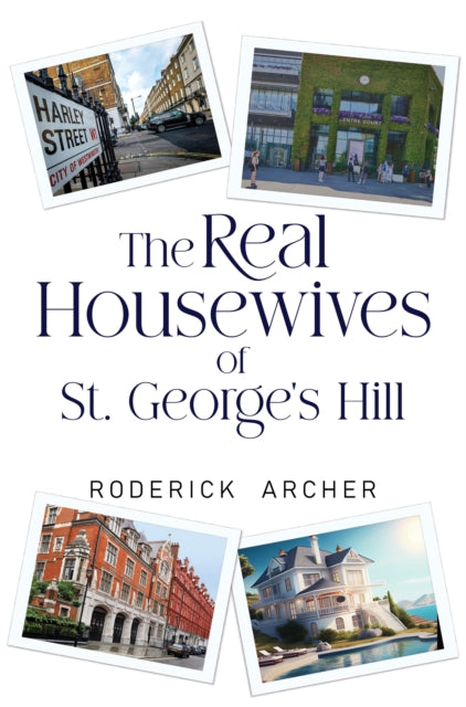 Real Housewives of St George's Hill