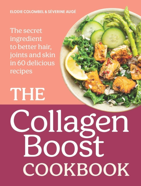 Collagen Boost Cookbook
