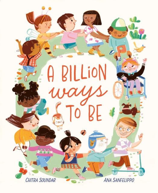 Billion Ways to Be