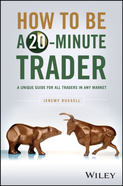 How to Be a 20-Minute Trader