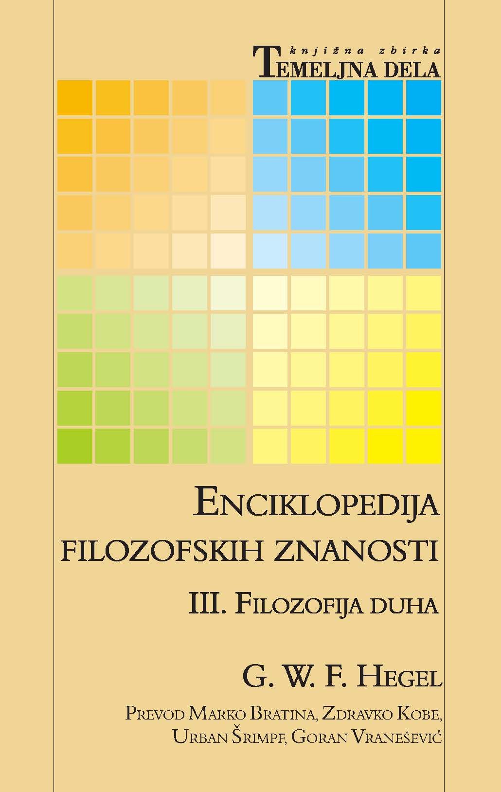 Enciklopedija filozofskih znanosti v očrtu 3: Filozofija duha