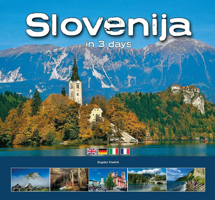 Slovenija in 3 days