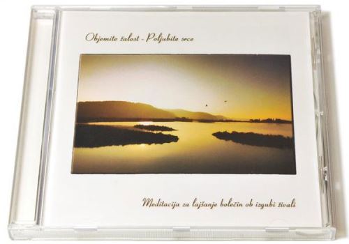 Objemite žalost - poljubite srce CD