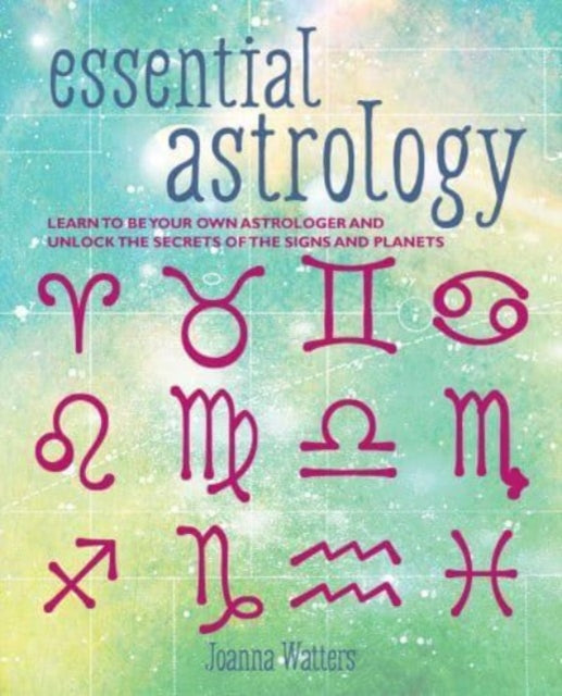 Essential Astrology