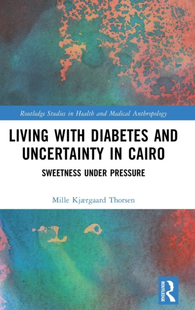 Living with Diabetes and Uncertainty in Cairo