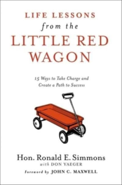 Life Lessons from the Little Red Wagon