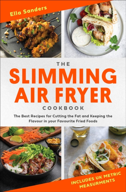 Slimming Air Fryer Cookbook