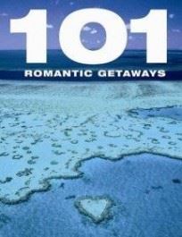 101 Romantic Getaways