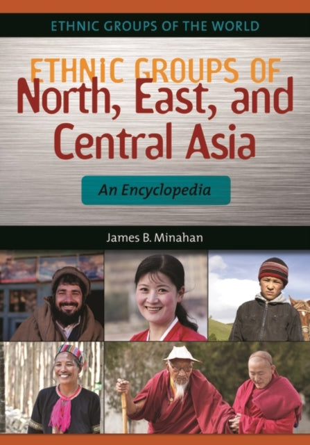 Ethnic Groups of North, East, and Central Asia