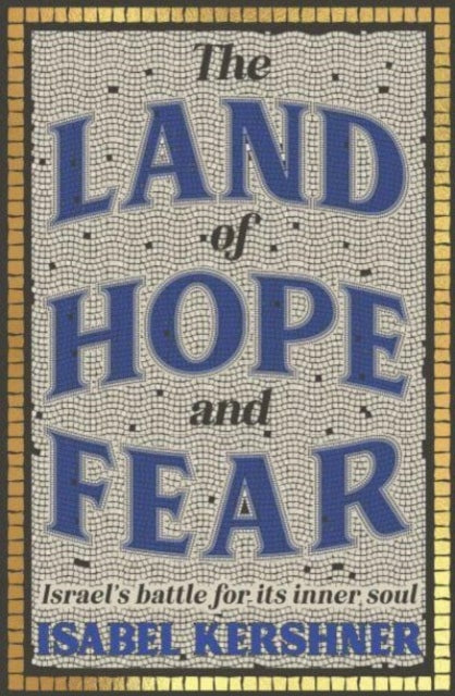 Land of Hope and Fear