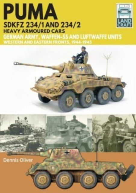 Puma Sdkfz 234/1 and Sdkfz 234/2 Heavy Armoured Cars