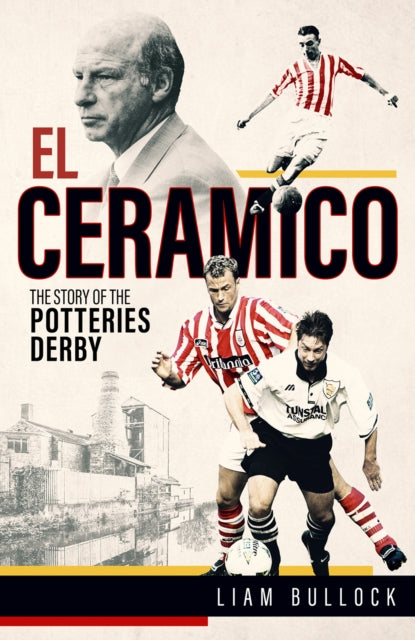 El Ceramico - The Story of the Potteries Derby