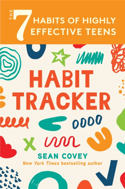 7 Habits of Highly Effective Teens
