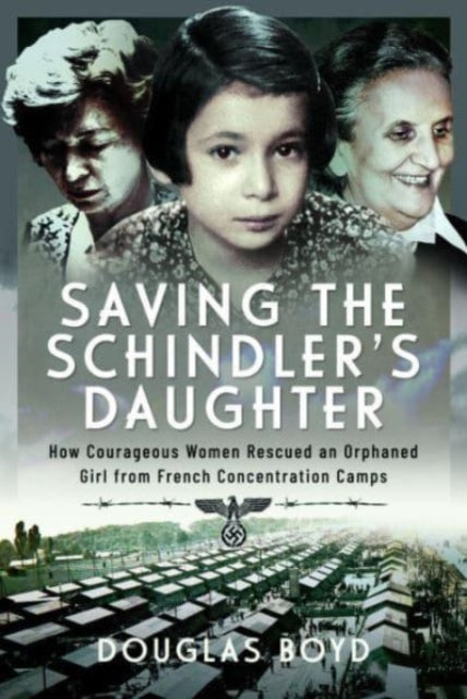 Saving the Schindlers' Daughter