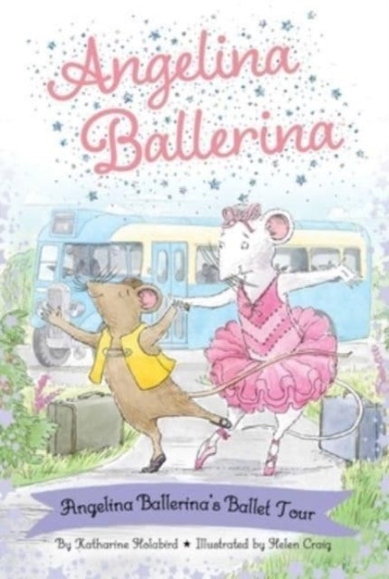 Angelina Ballerina's Ballet Tour