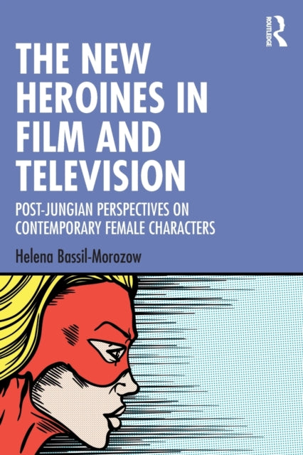 New Heroines in Film and Television