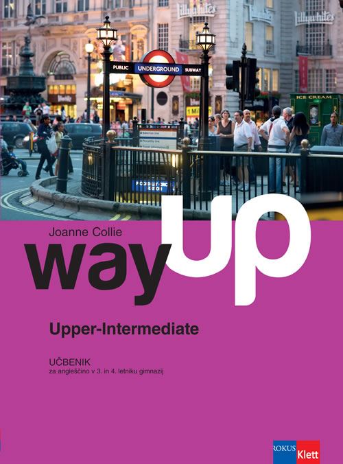 WAY UP UPPER INTERMEDIATE - UČBENIK