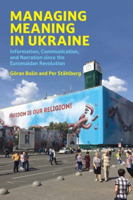 Managing Meaning in Ukraine