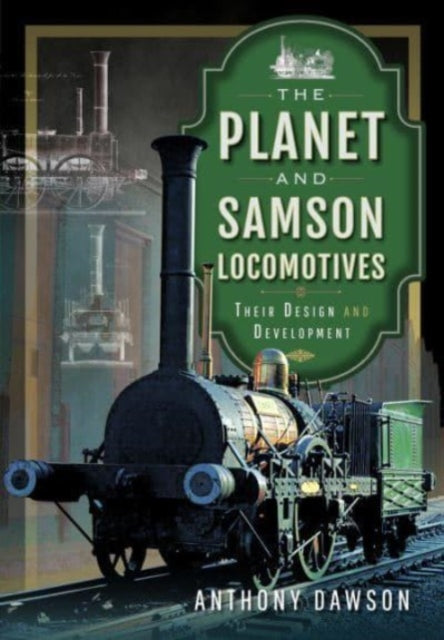 Planet and Samson Locomotives