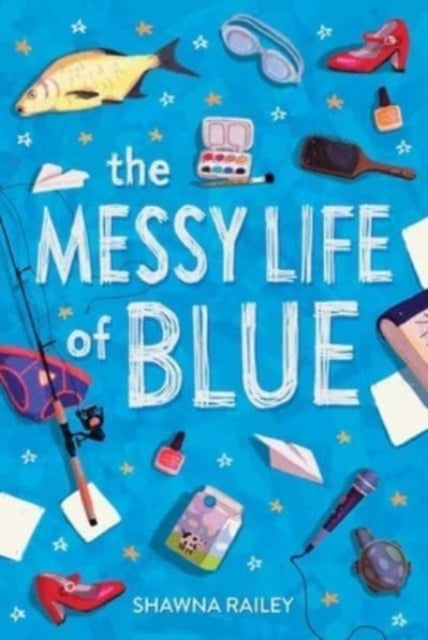 Messy Life of Blue