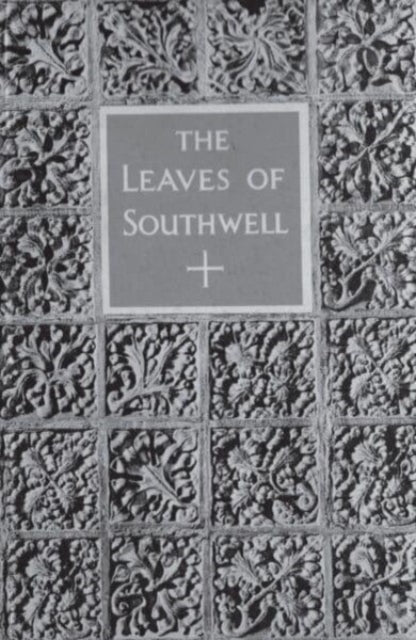 Leaves of Southwell